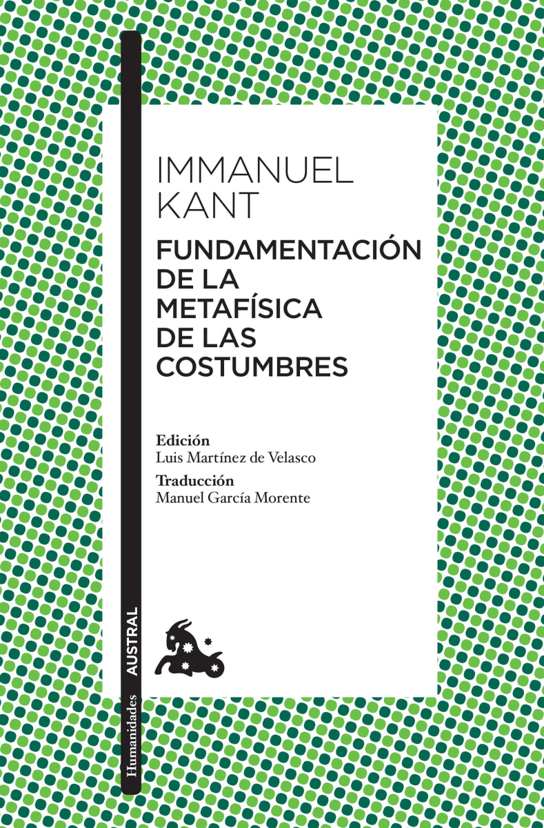 FUNDAMENTACIÓN DE LA METAFISICA DE LAS COSTUMBRES1