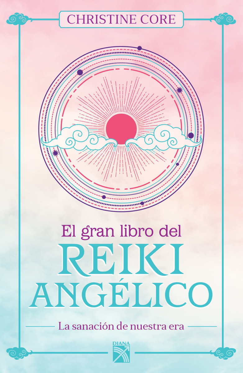 El gran libro de reiki angélico - Christine Core1
