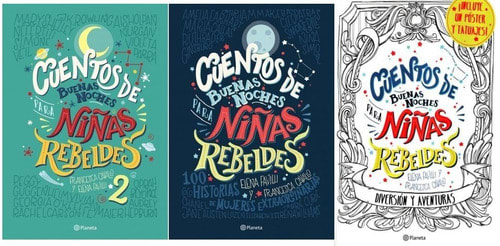CUENTOS  DE BUENAS NOCHES PARA NIÑAS REBELDES PACK 2 LIBROS + 1 LIBRO DE COLOREO1