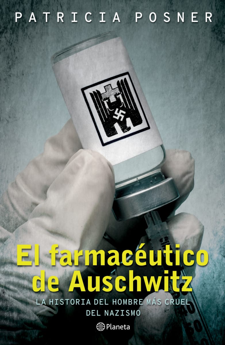 EL FARMACEUTICO DE AUSCHWITZ1