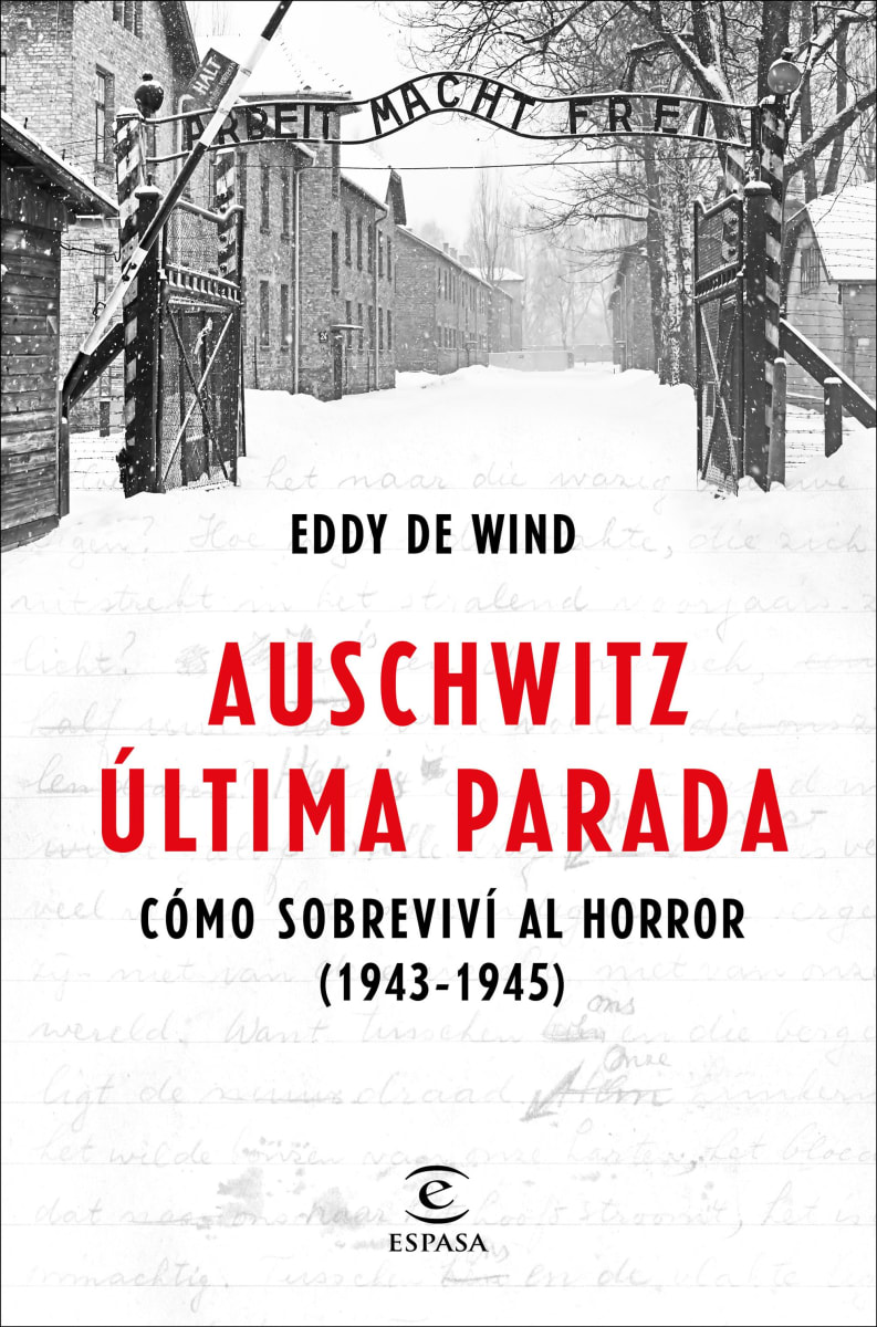AUSCHWITZ ULTIMA PARADA-EDDY DE WIND1