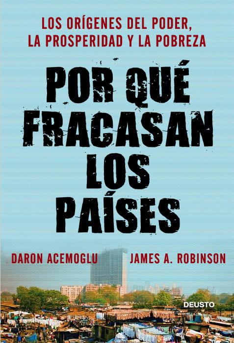POR QUE FRACASAN LOS PAISES1