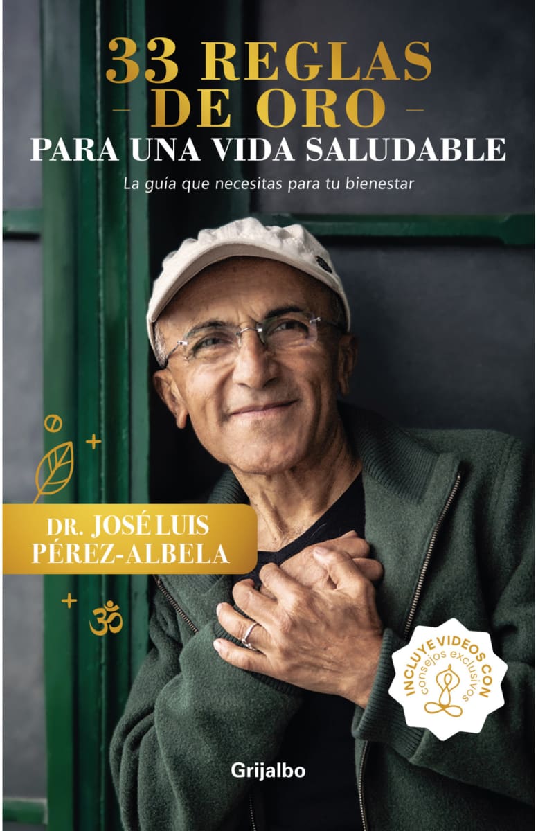 33 REGLAS DE ORO PARA UNA VIDA SALUDABLE - DR. JOSÉ LUIS PÉREZ ALBELA1