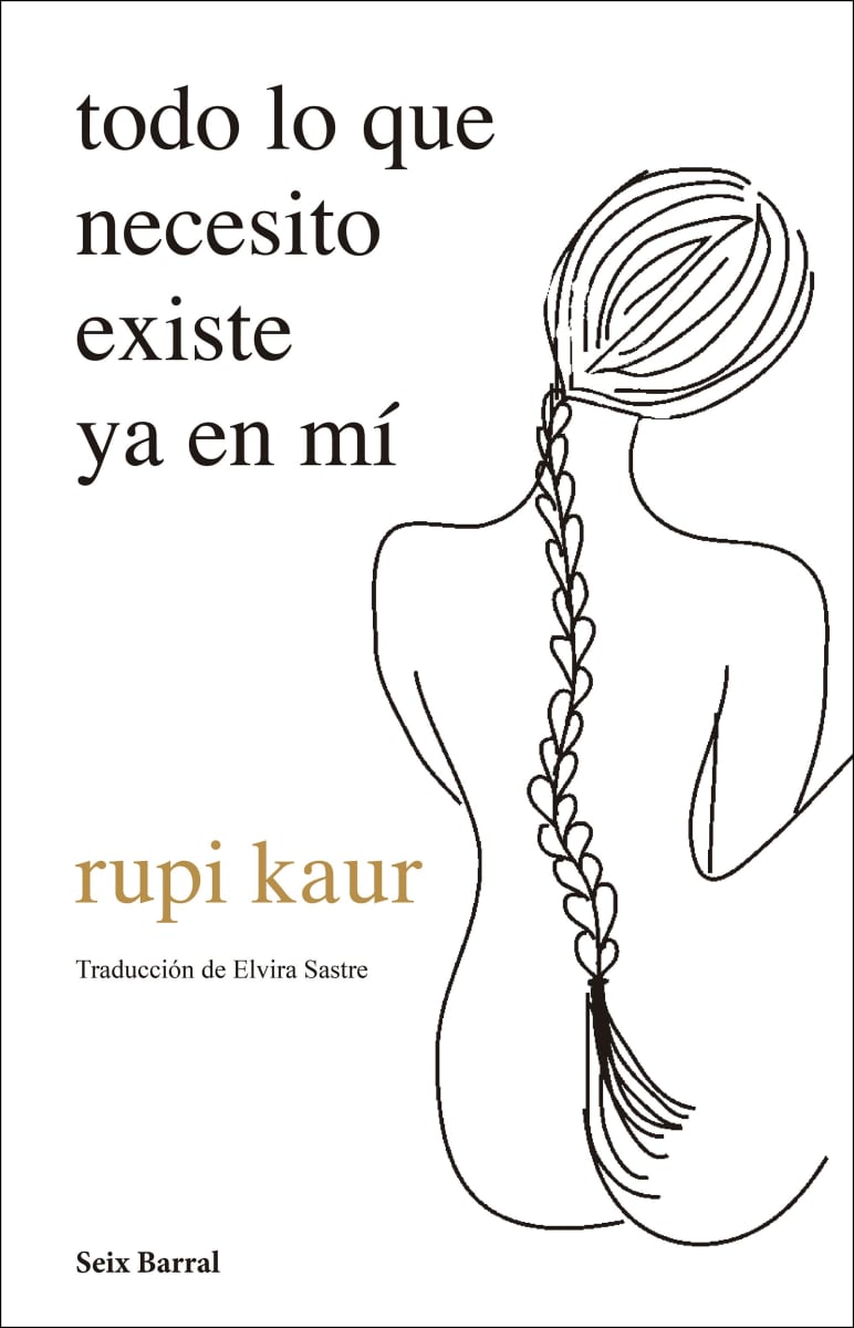 TODO LO QUE NECESITO EXISTE EN MÍ - RUPI KAUR1