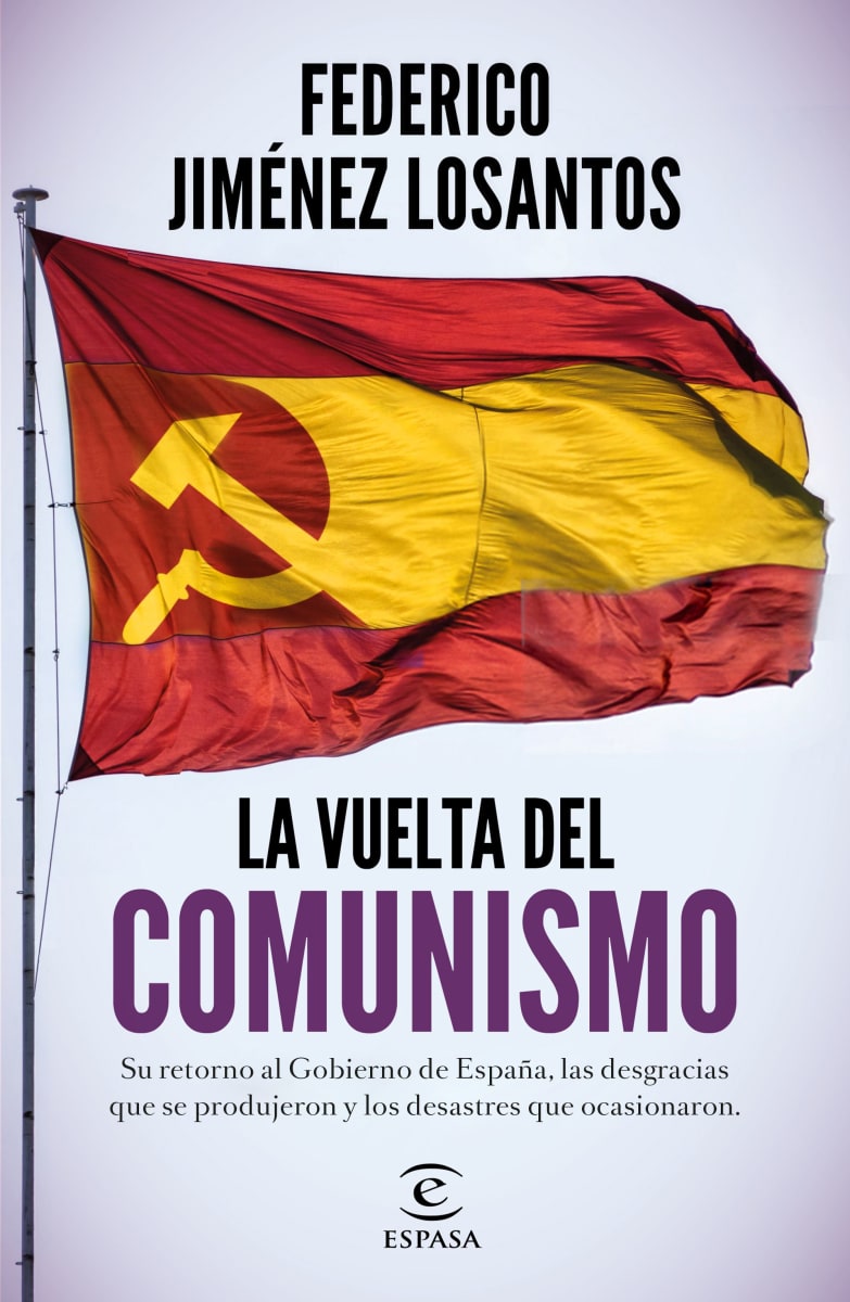 LA VUELTA DEL COMUNISMO - FEDERICO JIMÉNEZ LOSANTOS1