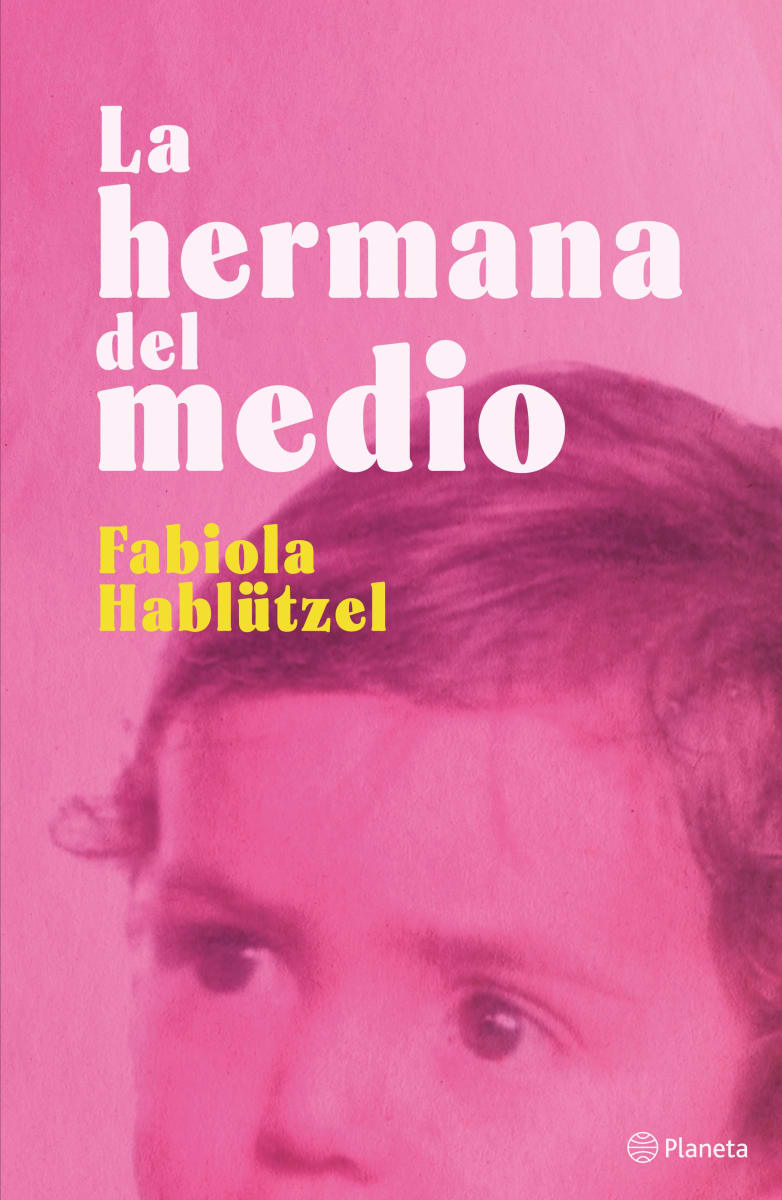 LA HERMANA DEL MEDIO - FABIOLA HABLUTZEL1