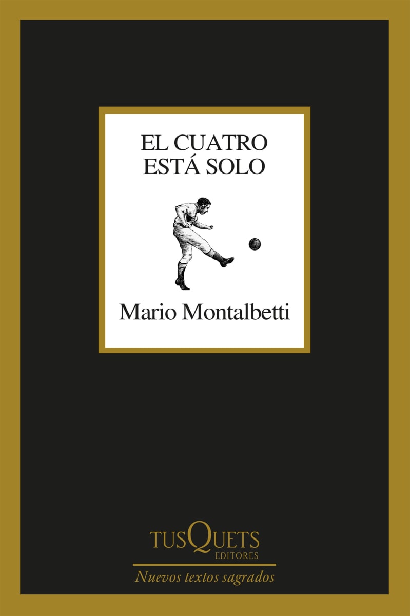 EL CUATRO ESTÁ SOLO-MARIO MONTALBETTI1