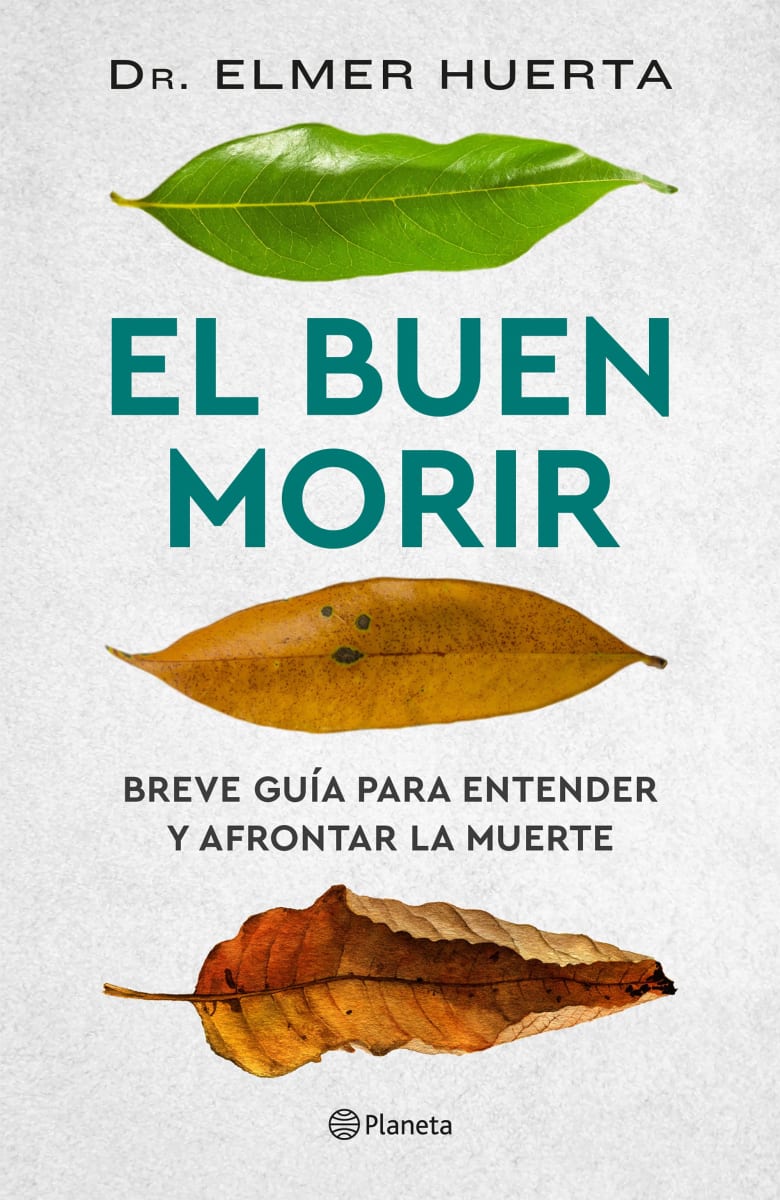 EL BUEN MORIR - DR. ELMER HUERTA1