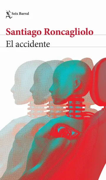 EL ACCIDENTE - SANTIAGO RONCAGLIOLO1