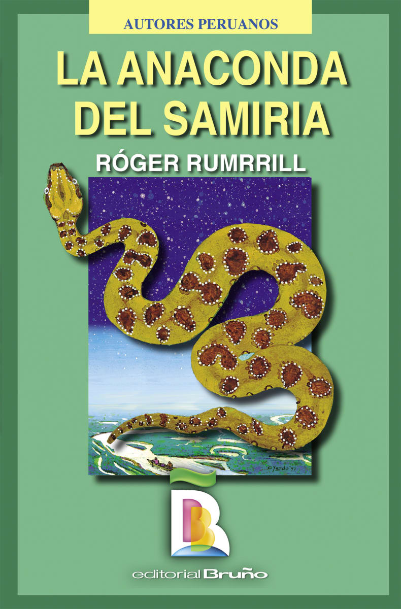 LA ANACONDA DEL SAMIRIA - ROGER RUMRRILL1