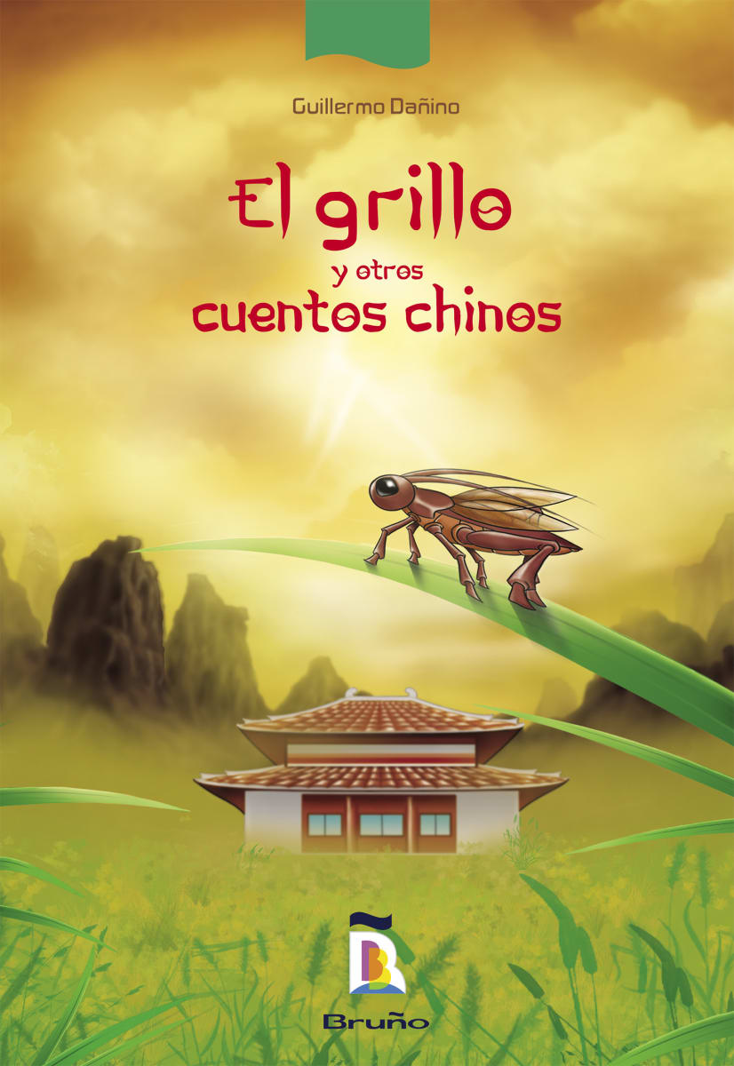 EL GRILLO Y OTROS CUENTOS CHINOS - GUILLERMO DAÑINO1