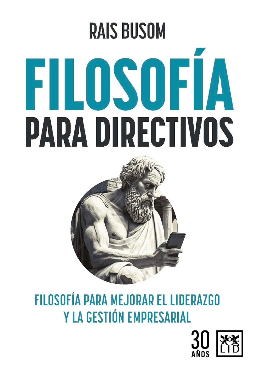 FILOSOFÍA PARA DIRECTIVOS - RAIS BUSOM1