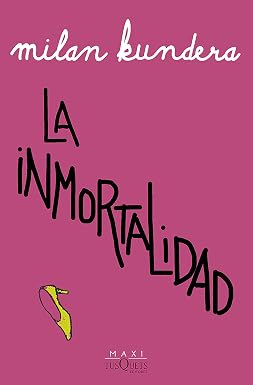 LA INMORTALIDAD DB - MILAN KUNDERA1