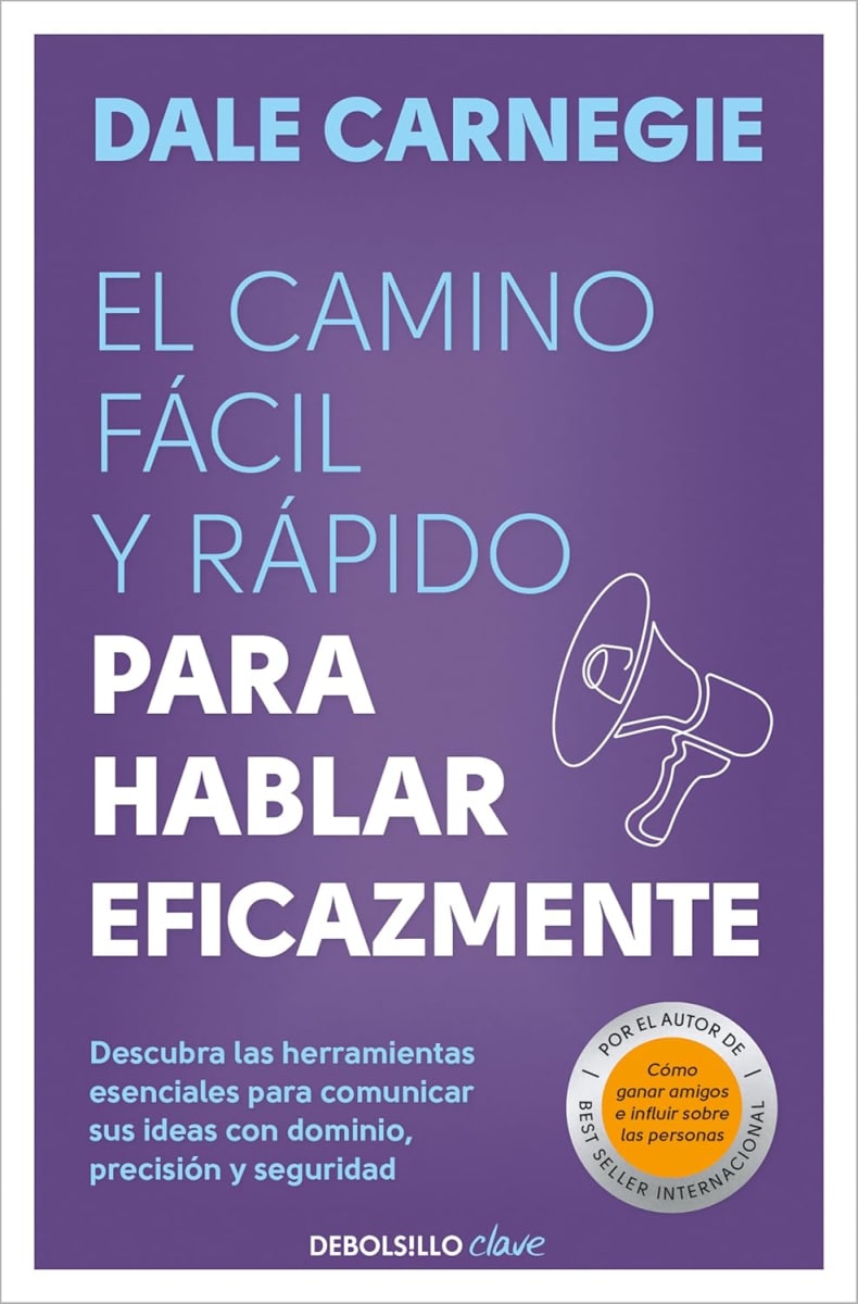 EL CAMINO FÁCIL Y RÁPIDO PARA HABLAR EFICAZMENTE - DALE CARNEGIE1
