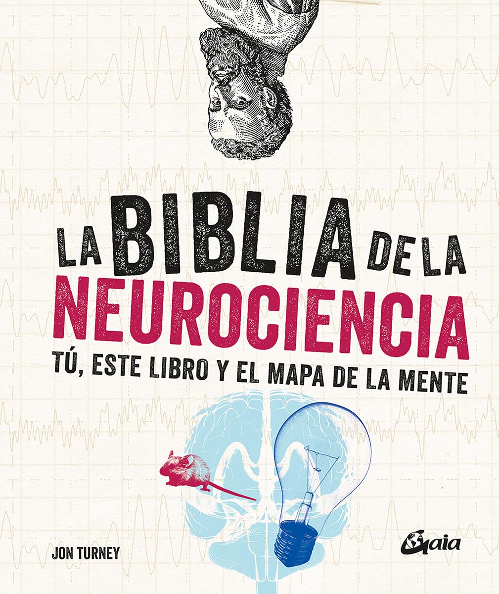 LA BIBLIA DE LA NEUROCIENCIA - JON TURNEY1