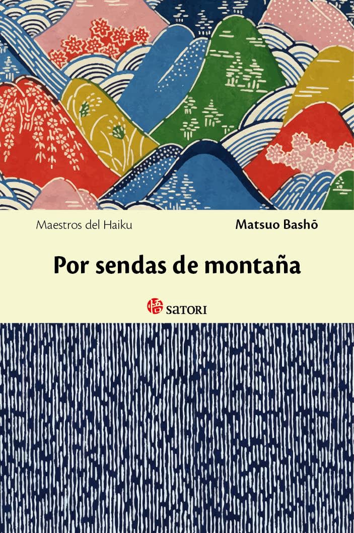 POR SENDAS DE MONTAÑA DB SATORI - MATSUO BASHO1