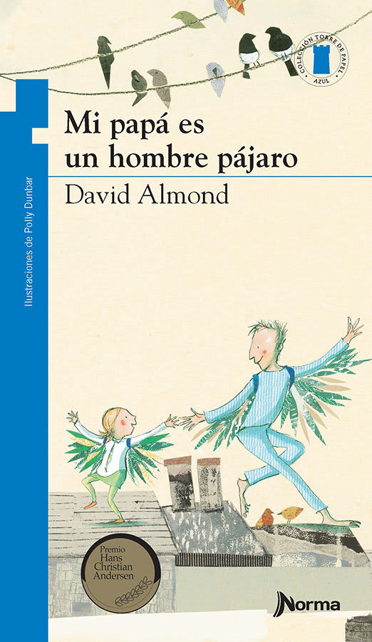 MI PAPA ES UN HOMBRE PAJARO - DAVID ALMOND1