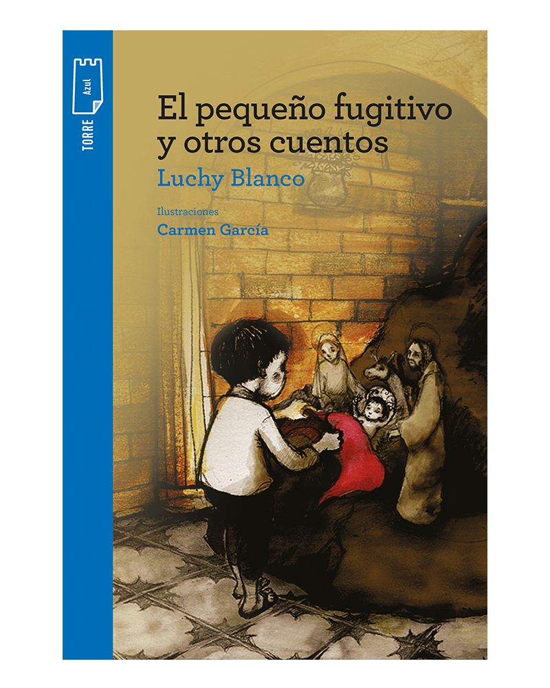 EL PEQUEÑO FUGITIVO Y OTRO CUENTOS - LUCHY BLANCO1