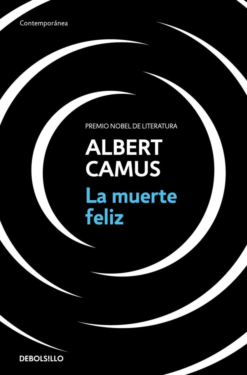 LA MUERTE FELIZ - ALBERT CAMUS1