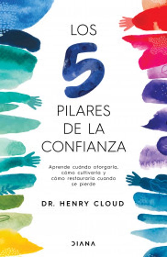 LOS 5 PILARES DE LA CONFIANZA - DR. HENRY CLOUD1