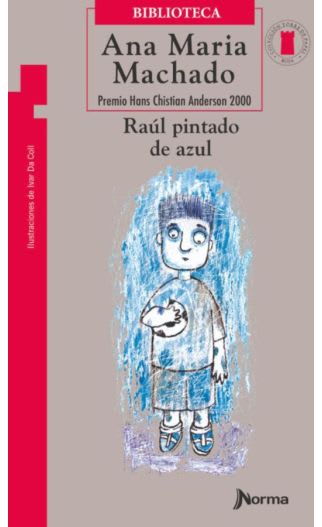 RAUL PINTADO DE AZUL - ANA MARIA MACHADO1