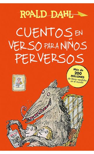 CUENTOS EN VERSO PARA NIÑOS PERVERSOS - ROALD DAHL1