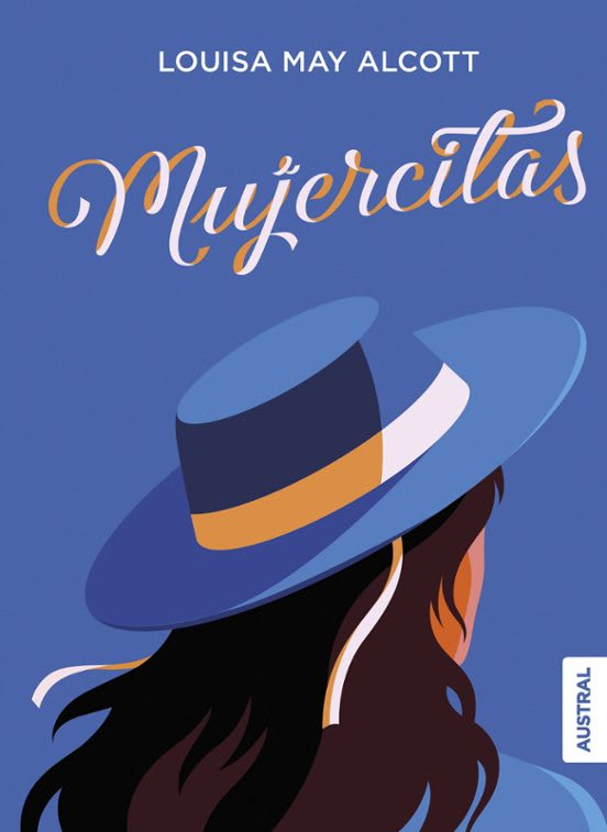 MUJERCITAS - LOUISA MAY ALCOTT. AUSTRAL1