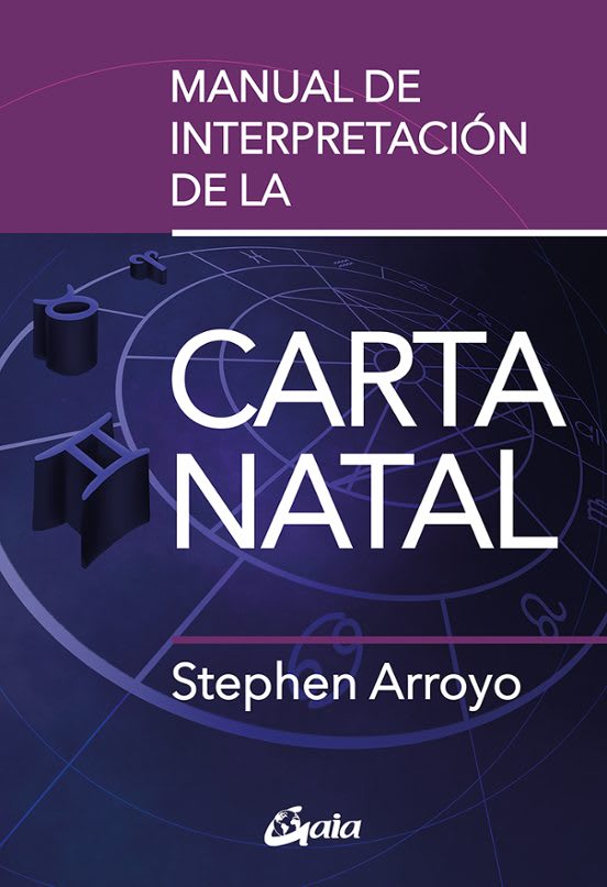 MANUAL DE INTERPRETACION DE LA CARTA NATAL - STEPHEN ARROYO1