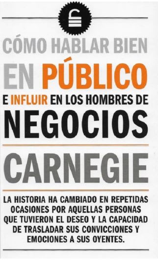 CÓMO HABLAR BIEN EN PÚBLICO - DALE CARNEGIE. CASTELLANA1