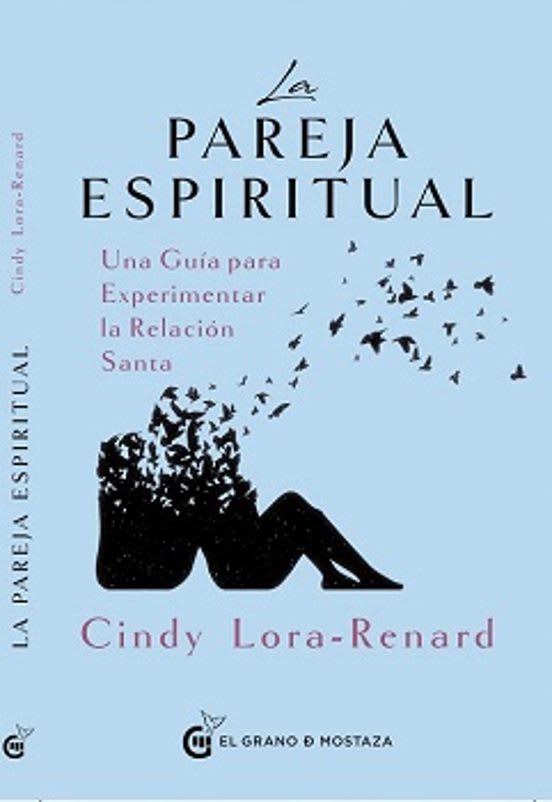LA PAREJA ESPIRITUAL - CINDY LORA-RENARD1