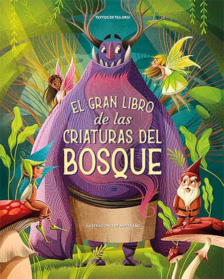 EL GRAN LIBRO DE LAS CRIATURAS DEL BOSQUE1