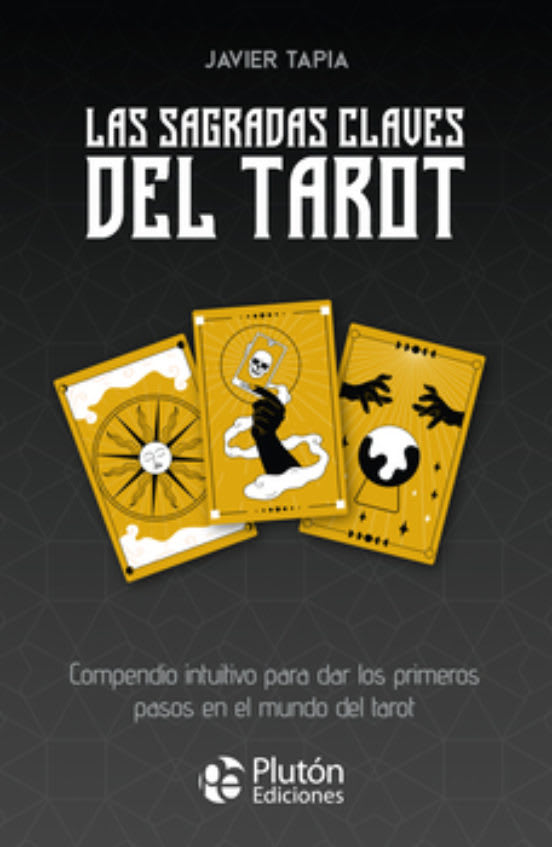 LAS SAGRADAS CLAVES DEL TAROT + TAROT1