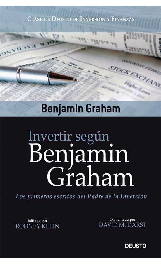 INVERTIR SEGUN BENJAMIN GRAHAM - BENJAMI GRAHAM1