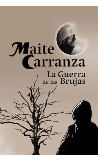 LA GUERRA DE LAS BRUJAS - MAITE CARRANZA. EDEBÉ1