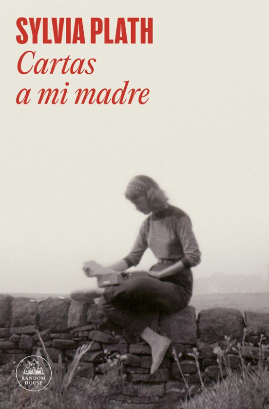 CARTAS A MI MADRE - SYLVIA PLATH (VER. AMPLIADA)1