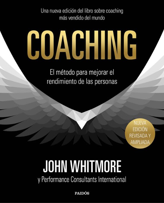 COACHING - EL MÉTODO PARA MEJORAR EL RENDIMIENTO NV - JHON WITHMORE1