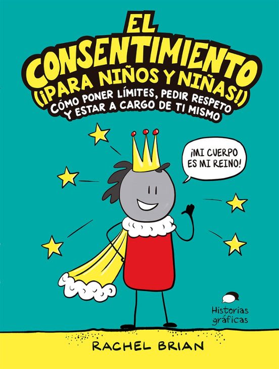 EL CONSENTIMIENTO (PARA NIÑOS Y NIÑAS) - RACHEL BRIAN1