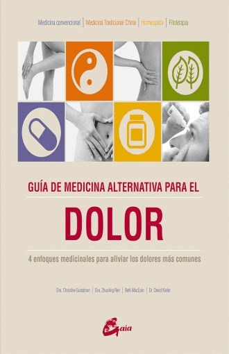 GUIA DE MEDICINA ALTERNATIVA PARA EL DOLOR1