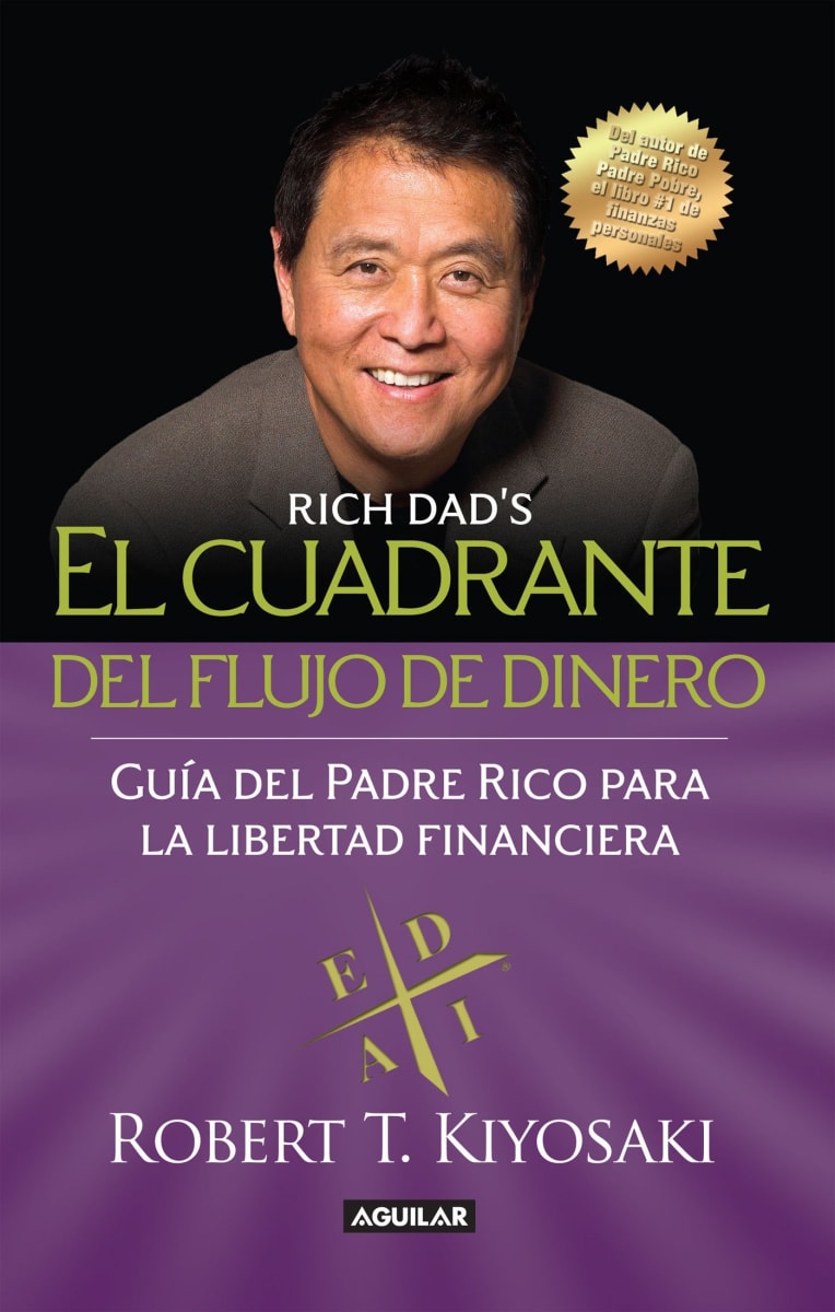 EL CUADRANTE DEL FLUJO DE DINERO - ROBERT KIYOSAKI1