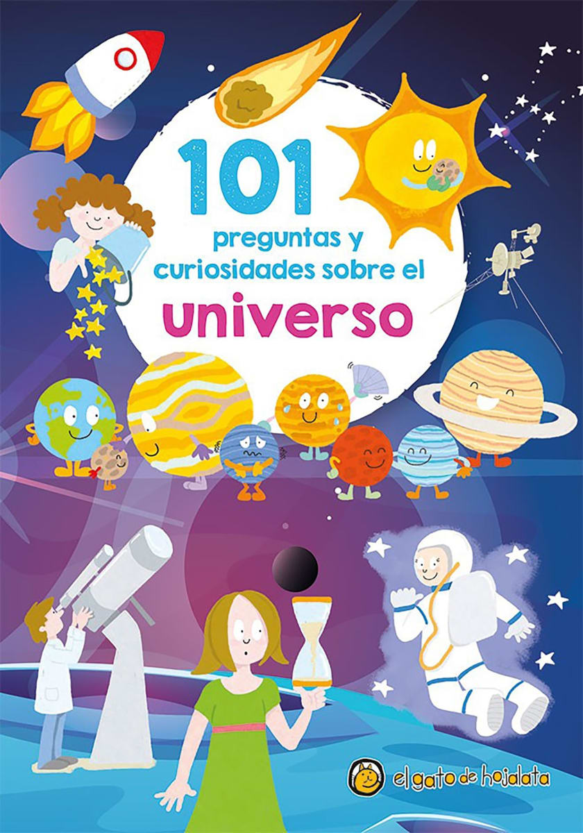 101 PREGUNTAS Y CURIOSIDADES SOBRE EL UNIVERSO1