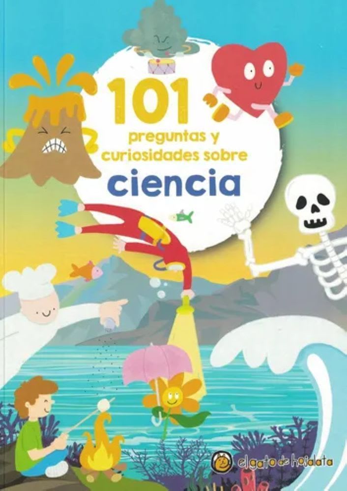 101 PREGUNTAS Y CUIRIOSIDADES SOBRE CIENCIA1
