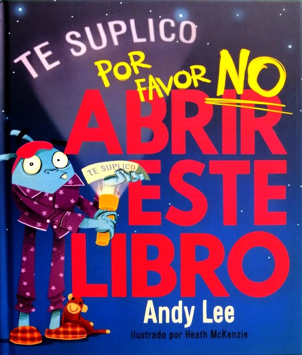TE SUPLICO POR FAVOR NO ABRIR ESTE LIBRO1