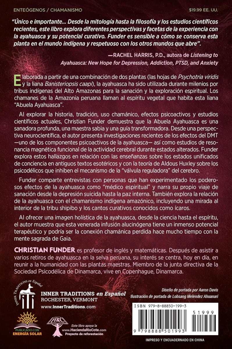 ABUELA AYAHUASCA: MEDICINA VEGETAL  Y EL CEREBRO PSICODELICO - CHRISTIAN FUNDER2