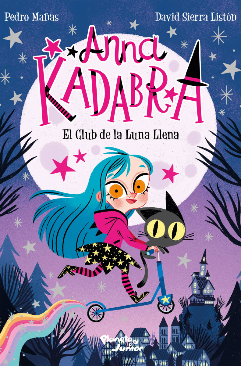 ANNA KADABRA 1. EL CLUB DE LA LUNA LLENA - PEDRO MAÑAS, DAVID SIERRA1