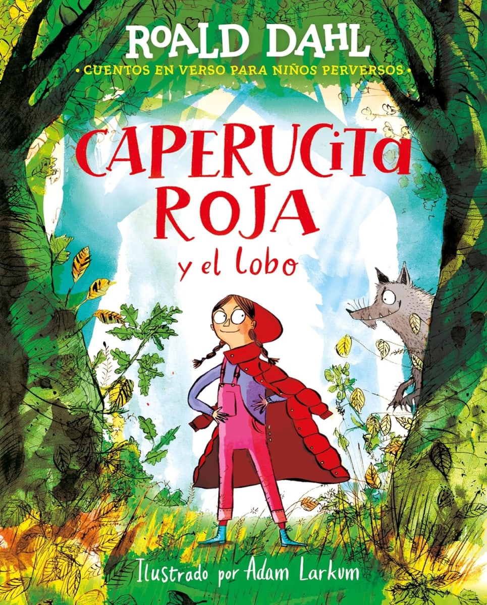 CAPERUCITA ROJA Y EL LOBO ILUSTRADO - ROALD DAHL1