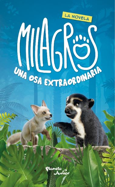 MILAGROS, UNA OSA EXTRAORDINARIA. LA NOVELA1