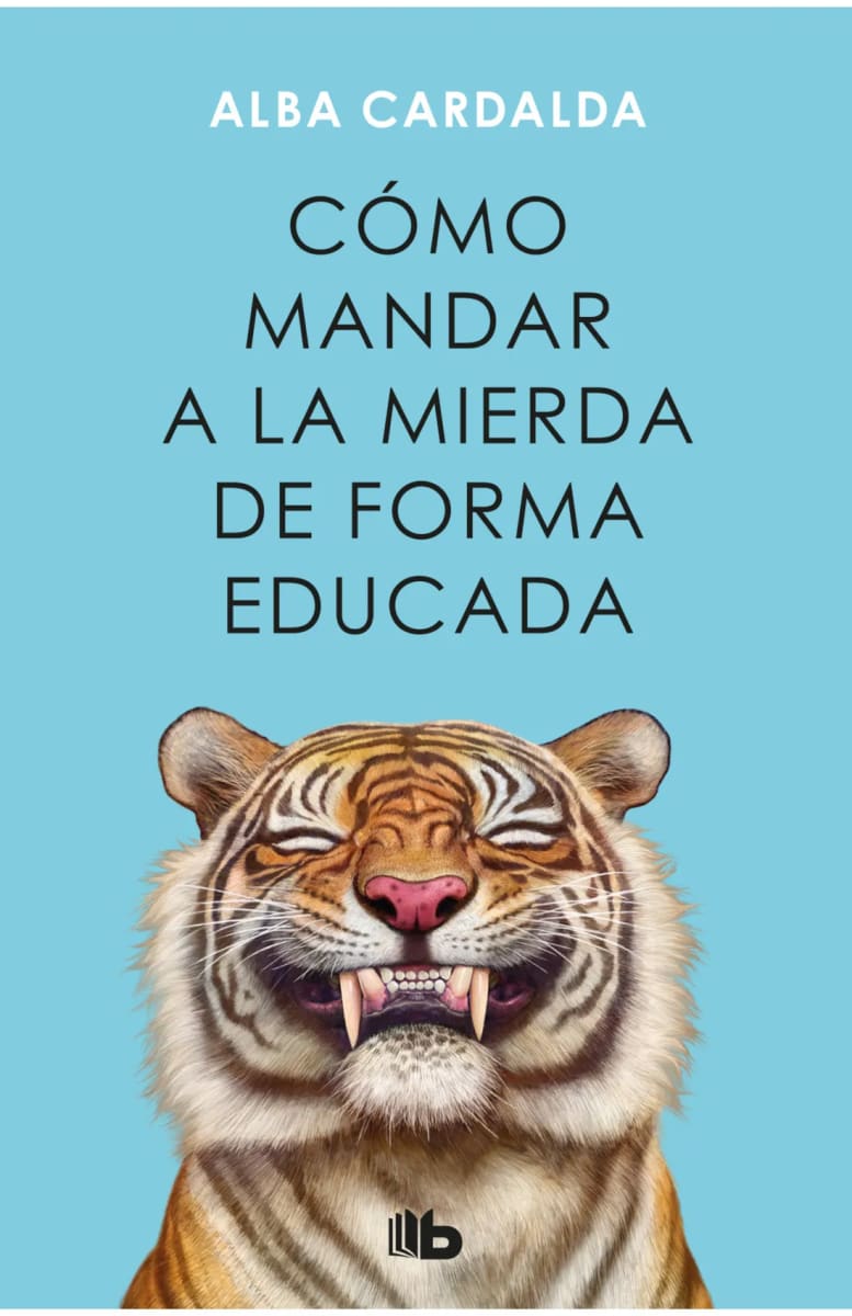 CÓMO MANDAR A LA MIERDA DE FORMA EDUCADA DB - ALBA CARDALDA1