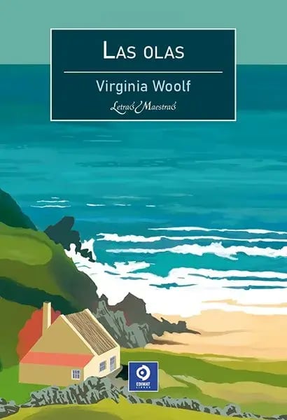 LAS OLAS - VIRGINIA WOOLF. LETRAS MAESTRAS. BOLSILLO1