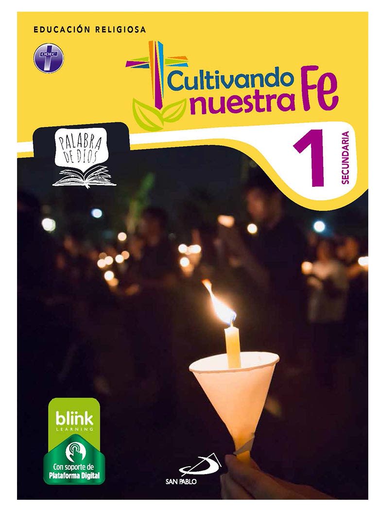 CULTIVANDO NUESTRA FE CON PLATAFORMA 1ER AÑO1