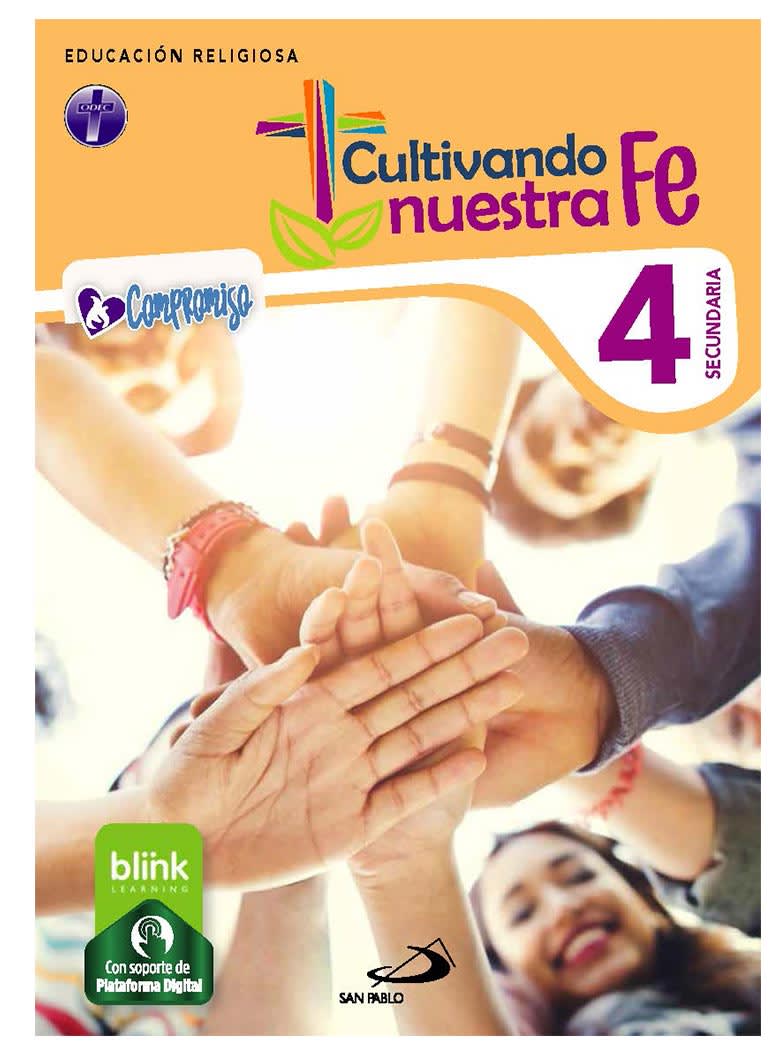CULTIVANDO NUESTRA FE CON PLATAFORMA 4TO AÑO1